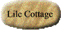 Lile Cottage link